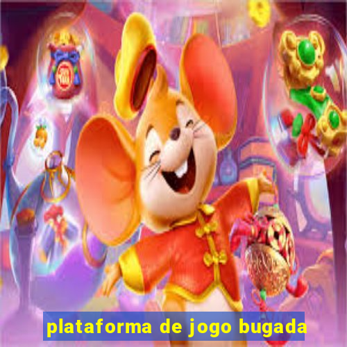 plataforma de jogo bugada